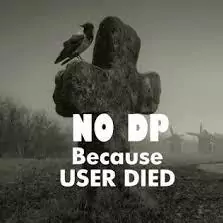 breakup user died dp